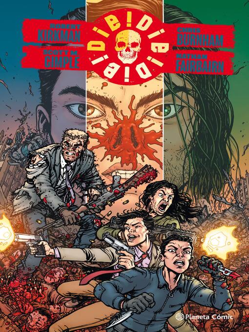 Title details for Die! Die! Die! nº 01 by Robert Kirkman - Available